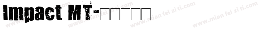 Impact MT字体转换